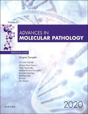 Advances in Molecular Pathology, 2020: Volume 3-1