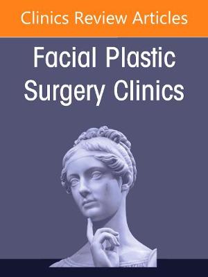 Facial Plastic Surgery Procedures in the Non-Caucasian Population, An Issue of Facial Plastic Surgery Clinics of North America: Volume 29-4