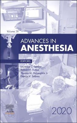 Advances in Anesthesia, 2020: Volume 38-1