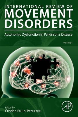 Autonomic Dysfunction in Parkinson's Disease: Volume 1