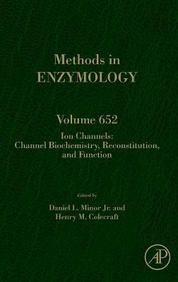 Ion Channels: Channel Biochemistry, Reconstitution, and Function: Volume 652