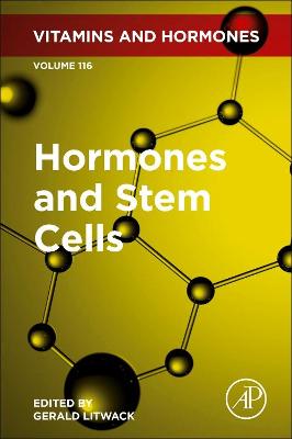 Hormones and Stem Cells: Volume 116