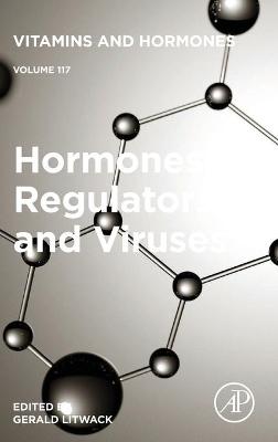 Hormones, Regulators and Viruses: Volume 117