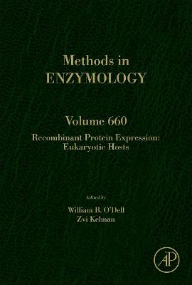 Recombinant Protein Expression: Eukaryotic hosts: Volume 660