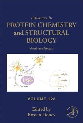 Membrane Proteins: Volume 128