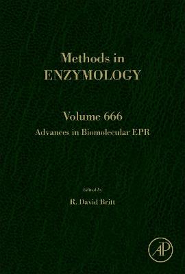 Advances in Biomolecular EPR: Volume 666