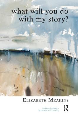 What Will You Do With My Story?