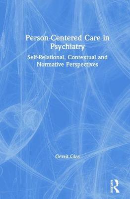 Person-Centred Care in Psychiatry