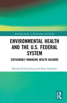 Environmental Health and the U.S. Federal System