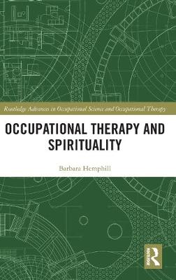 Occupational Therapy and Spirituality