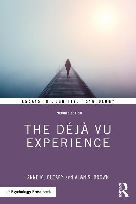 The Deja Vu Experience