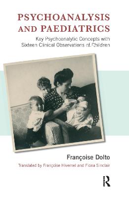 Psychoanalysis and Paediatrics