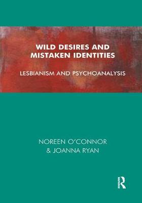 Wild Desires and Mistaken Identities
