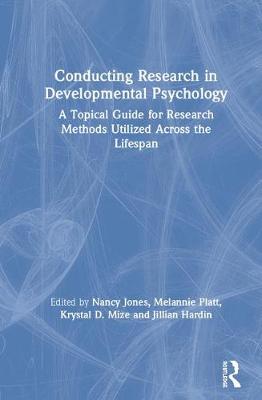 Conducting Research in Developmental Psychology
