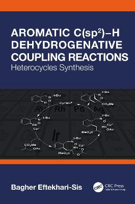 Aromatic C(sp2) H Dehydrogenative Coupling Reactions
