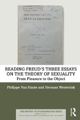 Reading Freud's Three Essays on the Theory of Sexuality