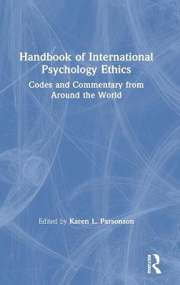 Handbook of International Psychology Ethics