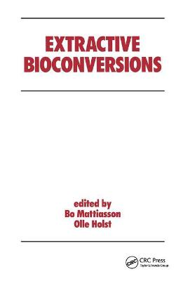 Extractive Bioconversions