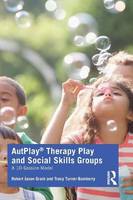 AutPlay (R) Therapy Play and Social Skills Groups