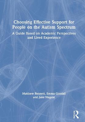 Choosing Effective Support for People on the Autism Spectrum