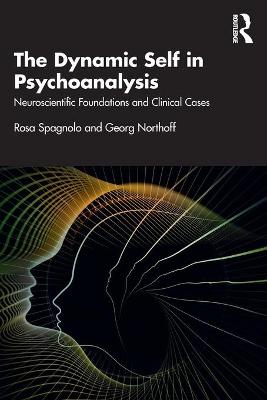 The Dynamic Self in Psychoanalysis