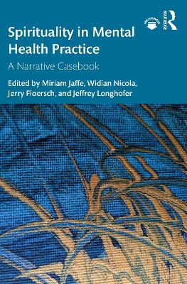 Spirituality in Mental Health Practice