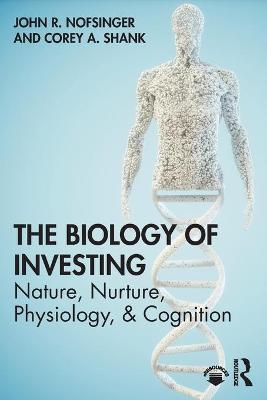 The Biology of Investing