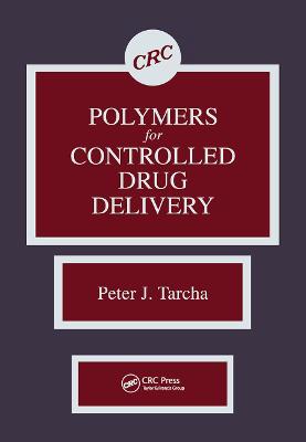 Polymers for Controlled Drug Delivery