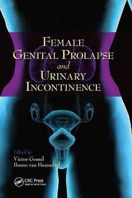Female Genital Prolapse and Urinary Incontinence