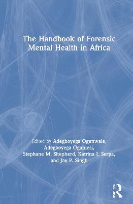 The Handbook of Forensic Mental Health in Africa