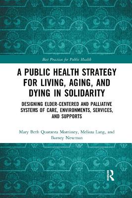 A Public Health Strategy for Living, Aging and Dying in Solidarity
