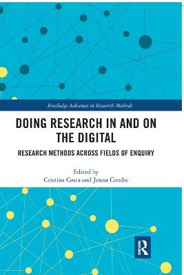 Doing Research In and On the Digital