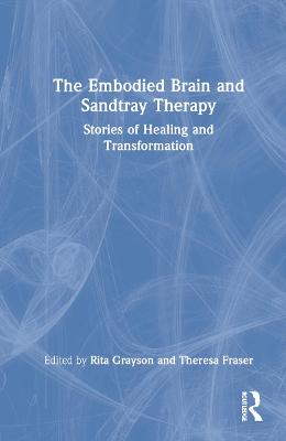 The Embodied Brain and Sandtray Therapy