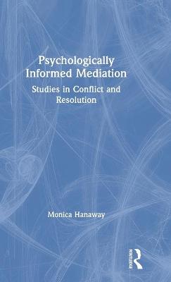 Psychologically Informed Mediation