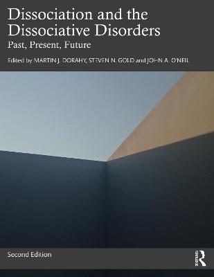Dissociation and the Dissociative Disorders