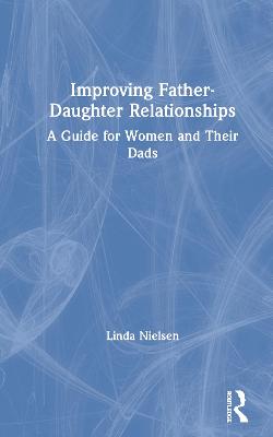 Improving Father-Daughter Relationships