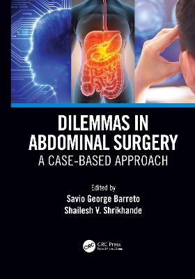 Dilemmas in Abdominal Surgery