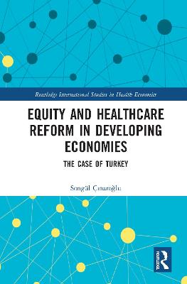 Equity and Healthcare Reform in Developing Economies