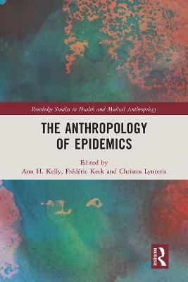 The Anthropology of Epidemics