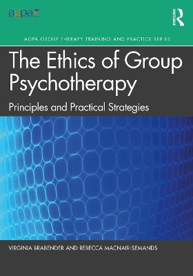 The Ethics of Group Psychotherapy