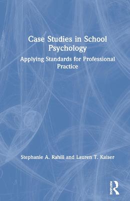 Case Studies in School Psychology