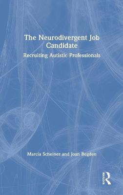 The Neurodivergent Job Candidate