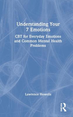 Understanding Your 7 Emotions