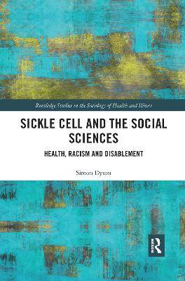 Sickle Cell and the Social Sciences