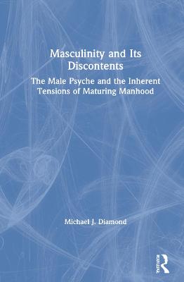 Masculinity and Its Discontents