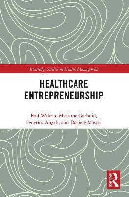 Entrepreneurship in Healthcare