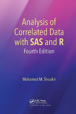 Analysis of Correlated Data with SAS and R