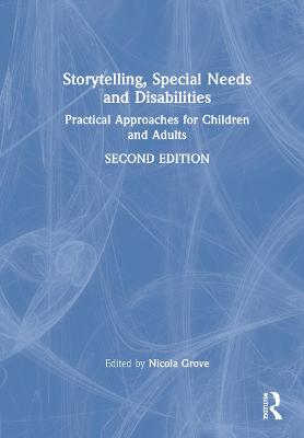 Storytelling, Special Needs and Disabilities