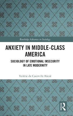 Anxiety in Middle-Class America