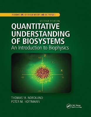Quantitative Understanding of Biosystems